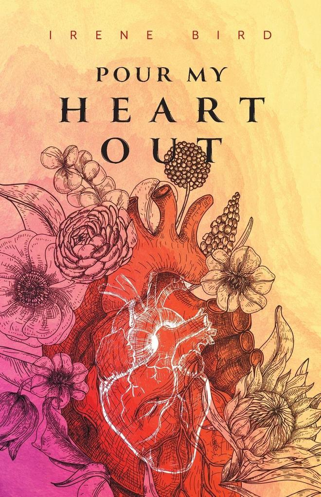 Pour My Heart Out