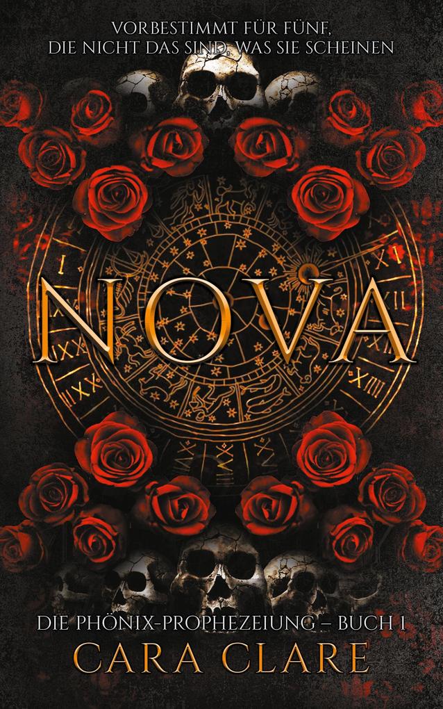 Die Phönix-Prophezeiung: Nova