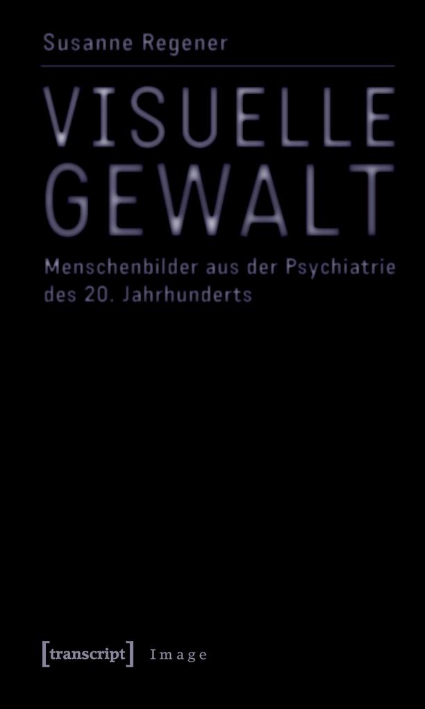 Visuelle Gewalt