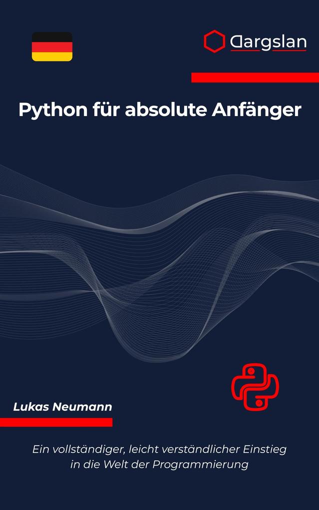 Python für absolute Anfänger