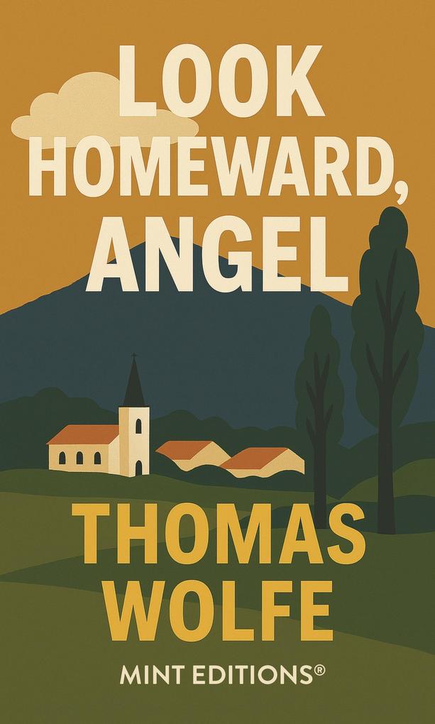 Look Homeward Angel