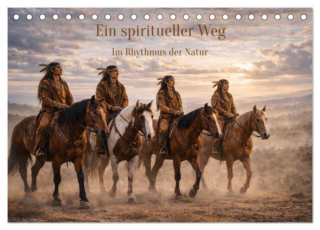 Ein spiritueller Weg. Im Rhythmus der Natur (Tischkalender 2027 DIN A5 quer) CALVENDO Monatskalender