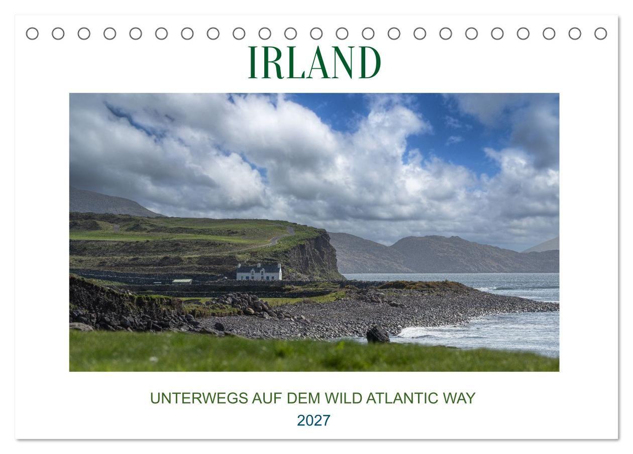 Irland - Unterwegs auf dem Wild Altantic Way (Tischkalender 2027 DIN A5 quer) CALVENDO Monatskalender