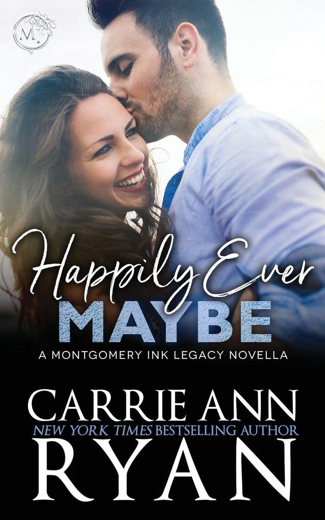 Happily Ever Maybe
