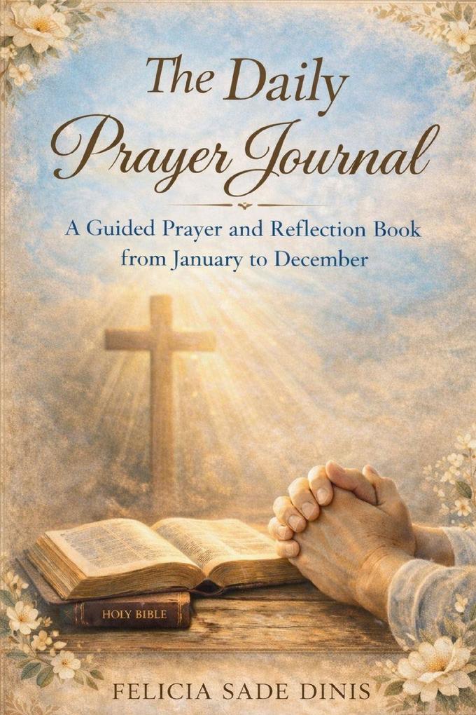 The Daily Prayer Journal