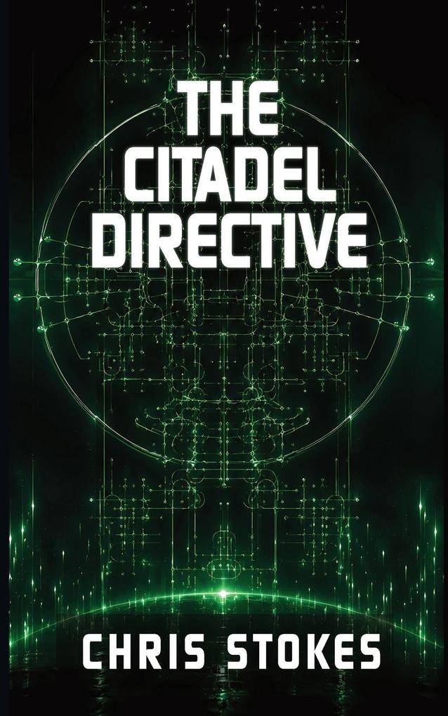 The Citadel Directive