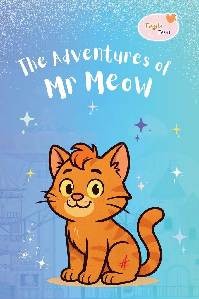The Adventures of Mr Meow