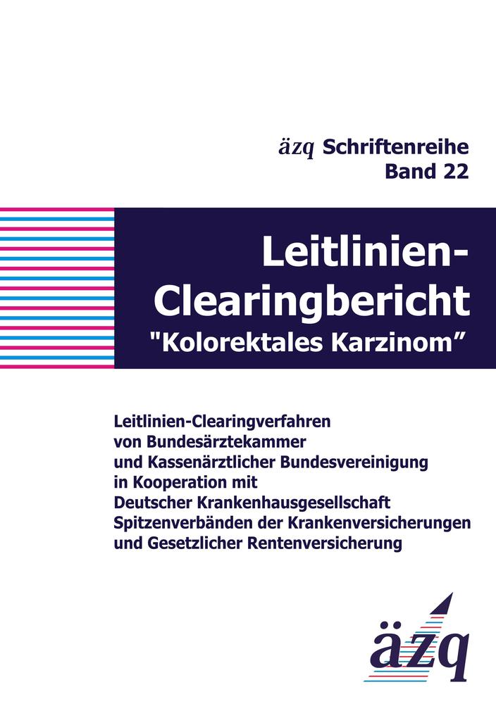 Leitlinien-Clearingbericht 'Kolorektales Karzinom'