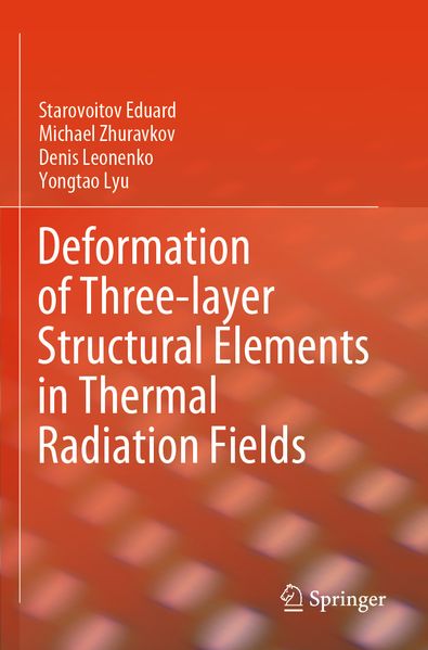 Deformation of Three-layer Structural Elements in Thermal Radiation Fields