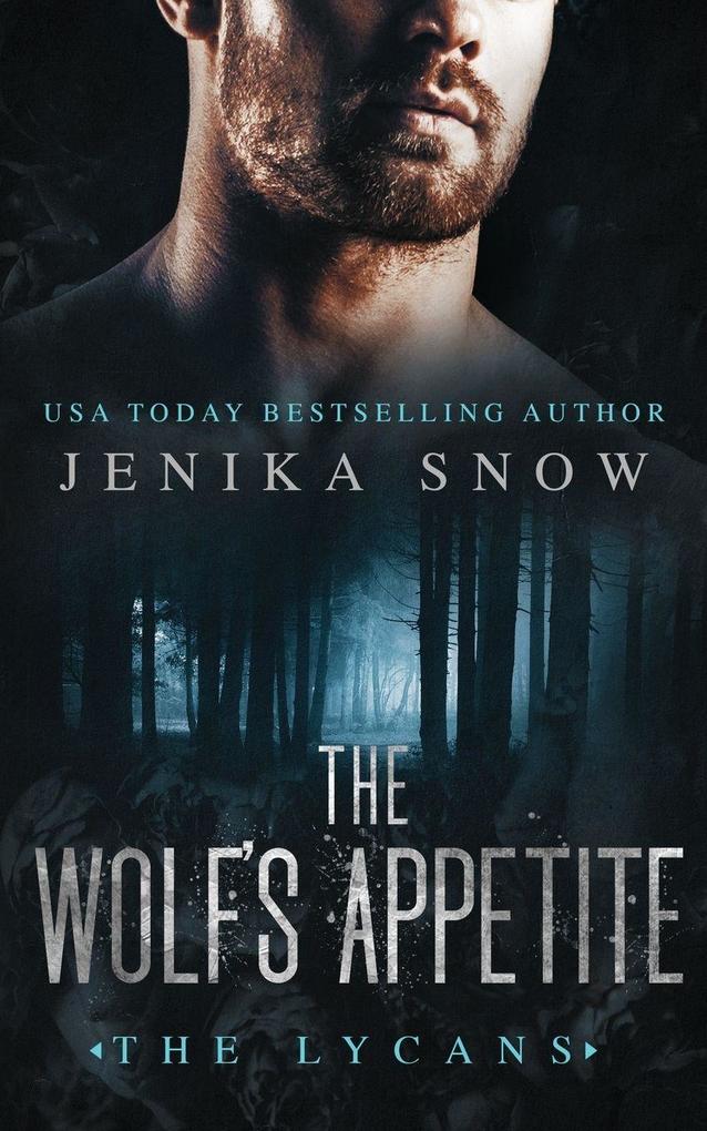 The Wolf's Appetite (The Lycans 8)