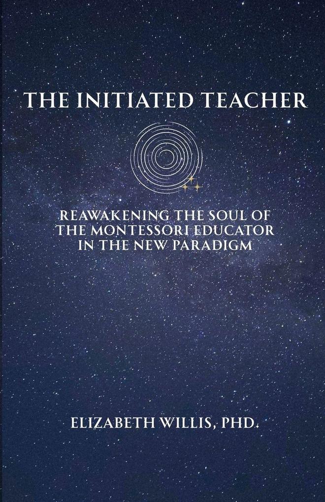 The Initiated Teacher