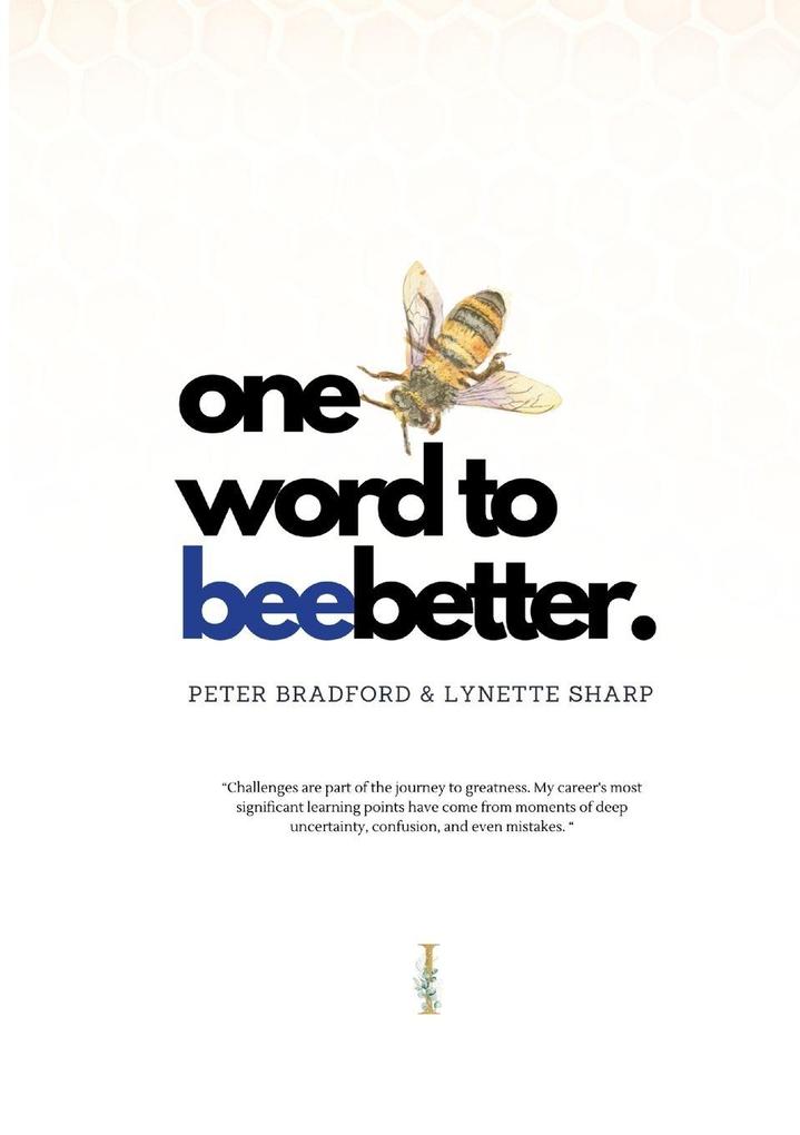 One Word To BeeBetter