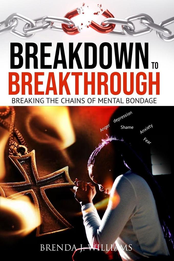 Breakdown to Breakthrough