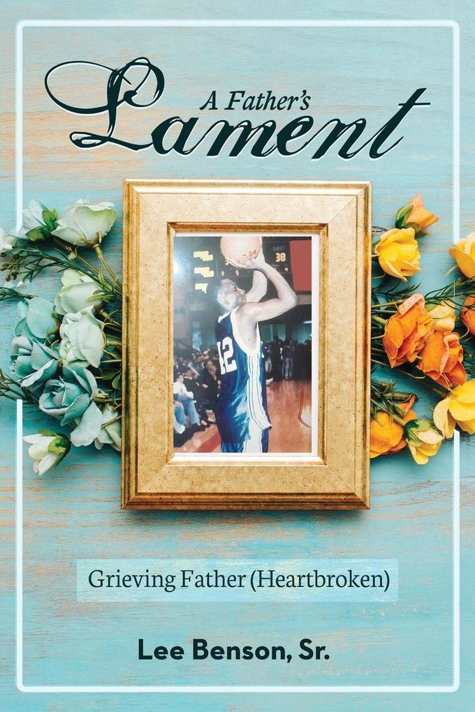 A Father's Lament