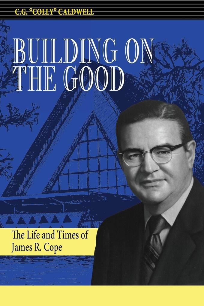 Building on the Good