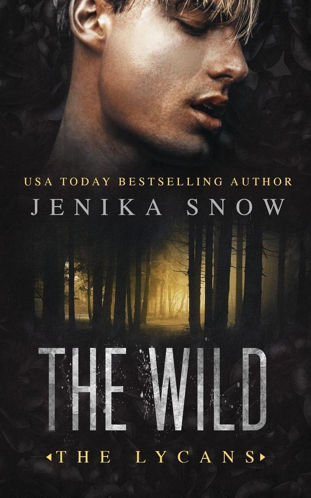 The Wild (The Lycans 6)