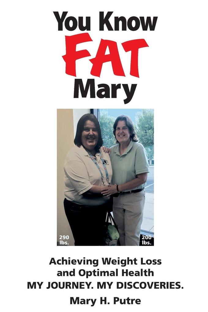You Know FAT Mary