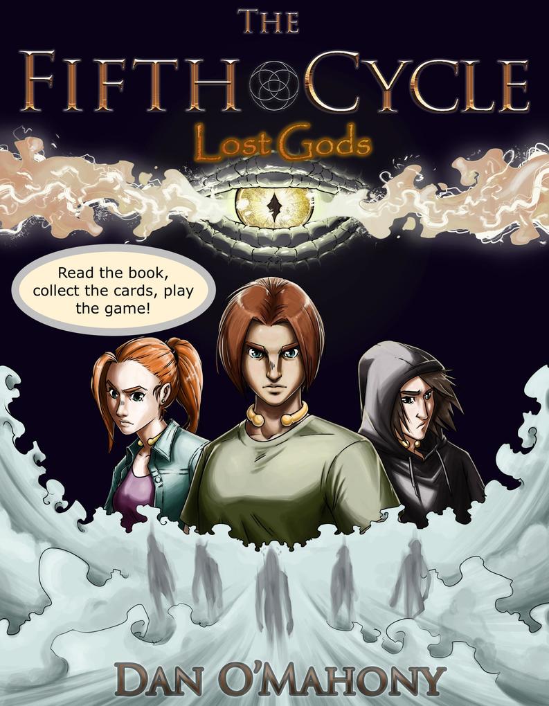 The Fifth Cycle: Lost Gods (Colin Caulfield and the Irish Gods #2)