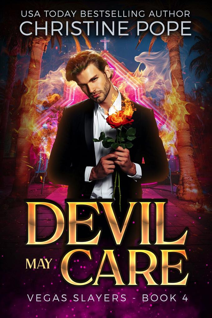 Devil May Care (Vegas Slayers #4)