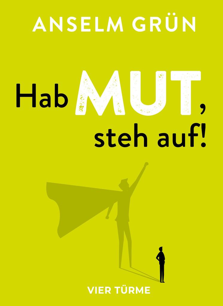 Hab Mut steh auf!