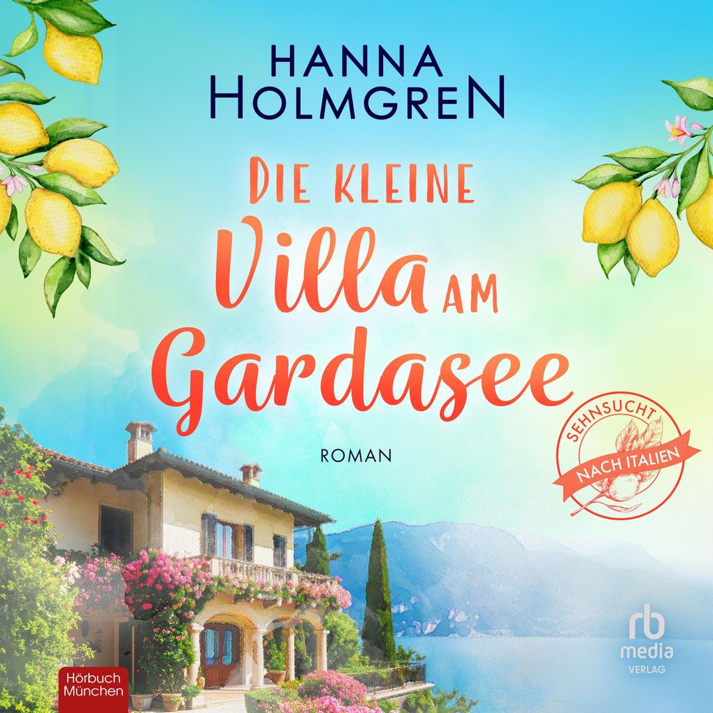 Die kleine Villa am Gardasee