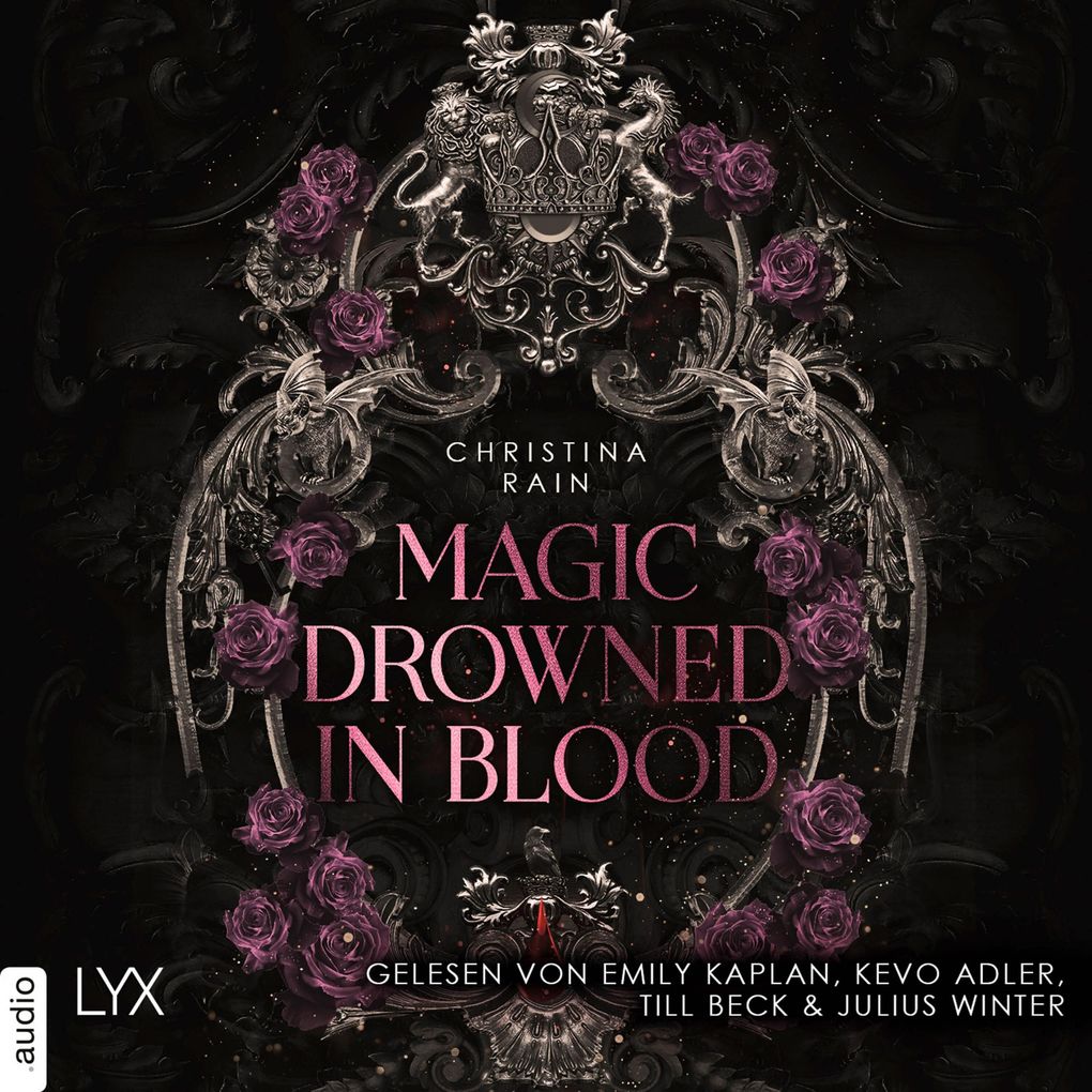 Magic Drowned in Blood - Blood and Magic Teil 1