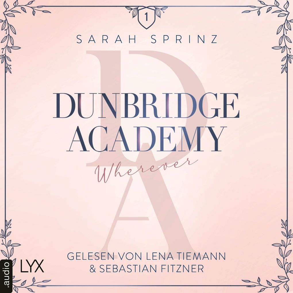 Wherever - Dunbridge Academy Teil 5