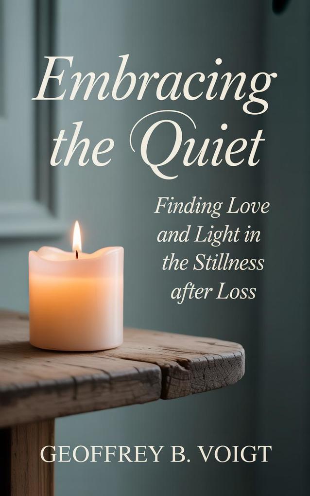 Embracing the Quiet