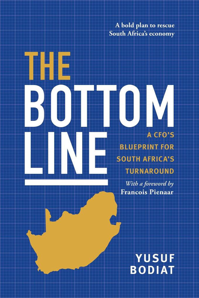 The Bottom Line: A Financial Blueprint for South Africa's Turnaround
