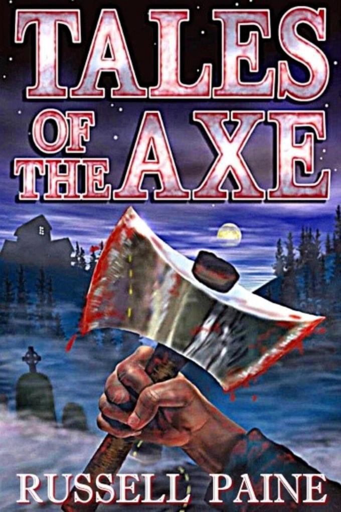 Tales of the Axe