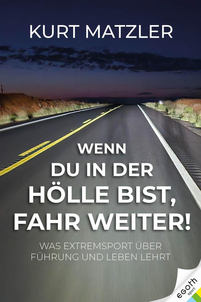 Wenn du in der Hölle bist fahr weiter!