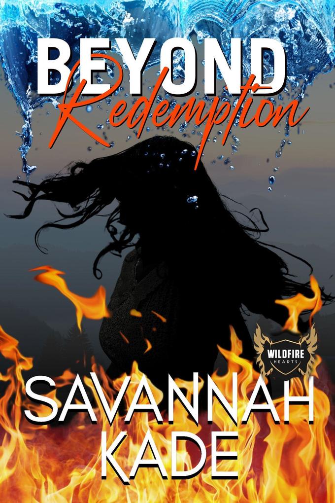 Beyond Redemption (WildFire Hearts #6.5)