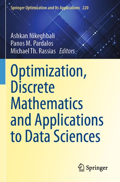 Optimization Discrete Mathematics and Applications to Data Sciences