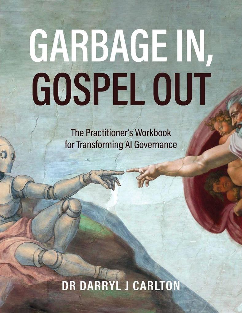 Garbage In Gospel Out