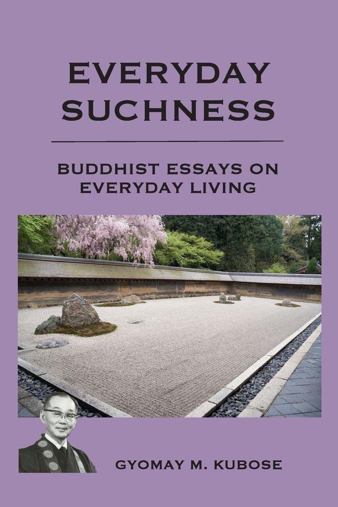 Everyday Suchness