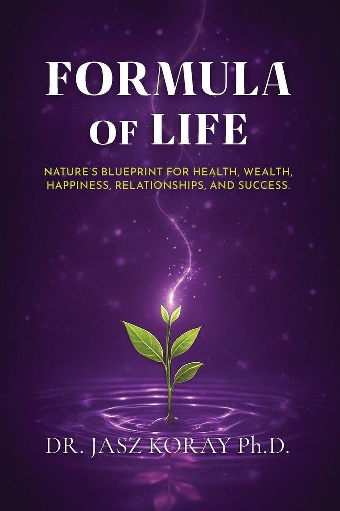 Formula of Life
