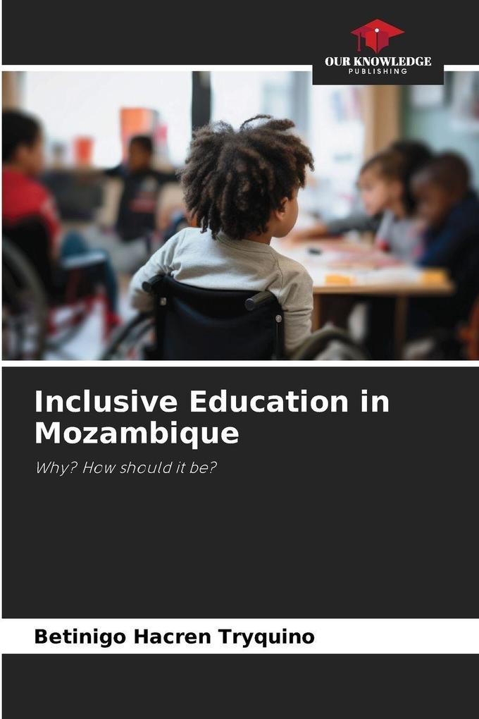 Inclusive Education in Mozambique