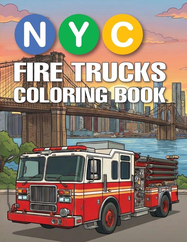 NYC Fire Trucks Coloring Book