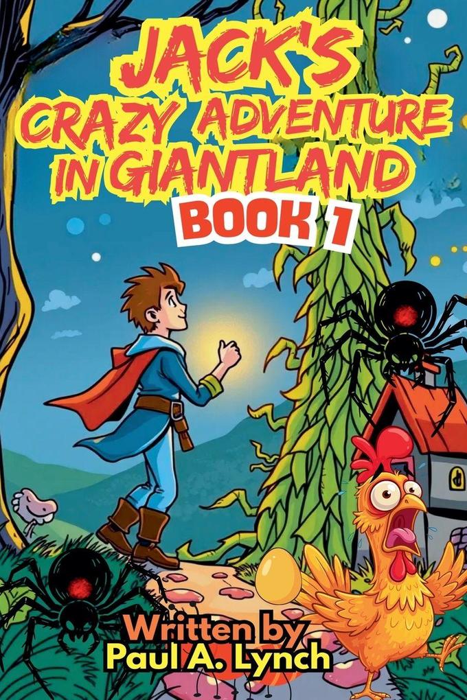 Jack's Crazy Adventure in Giantland