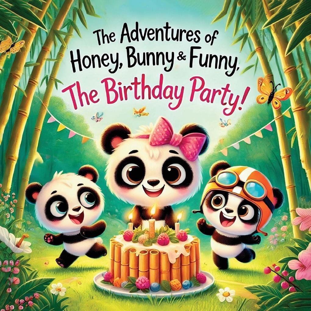 The Adventures of Honey Bunny and Funny; The Birthday Party!