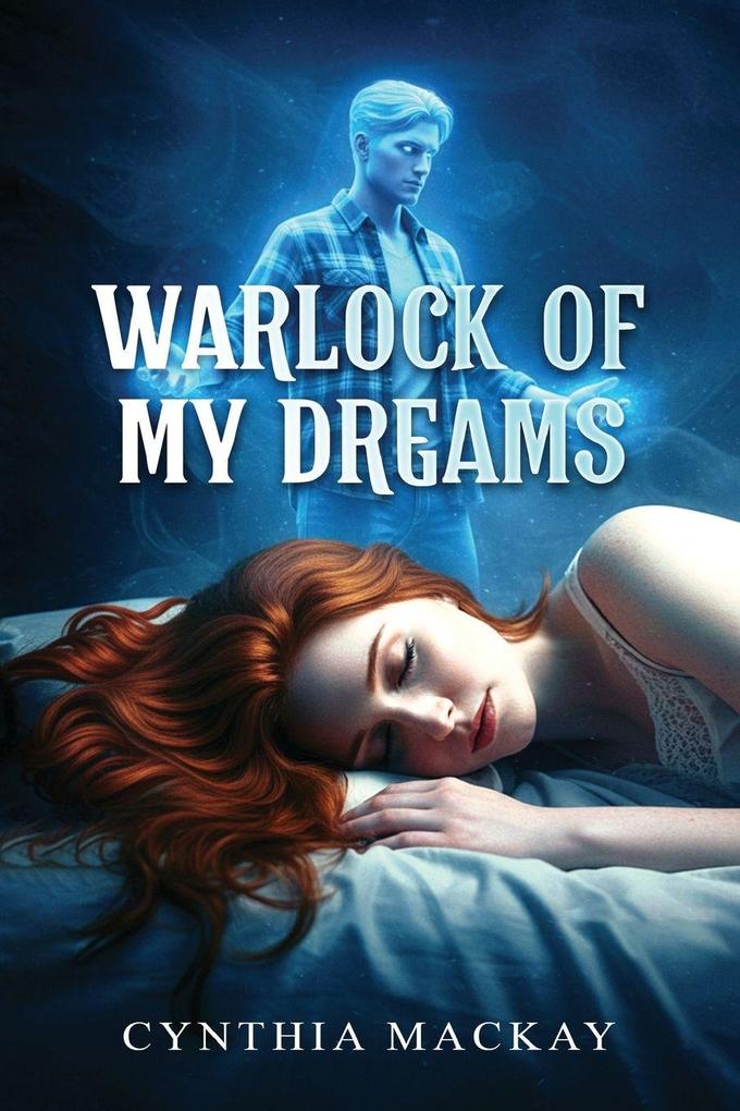 Warlock of My Dreams