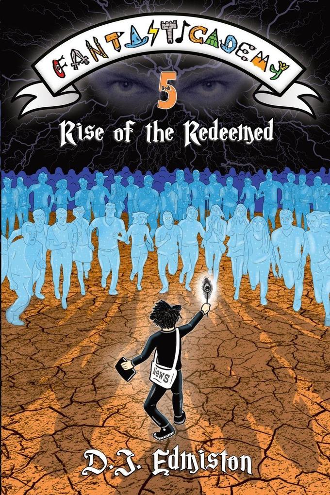 Rise of the Redeemed