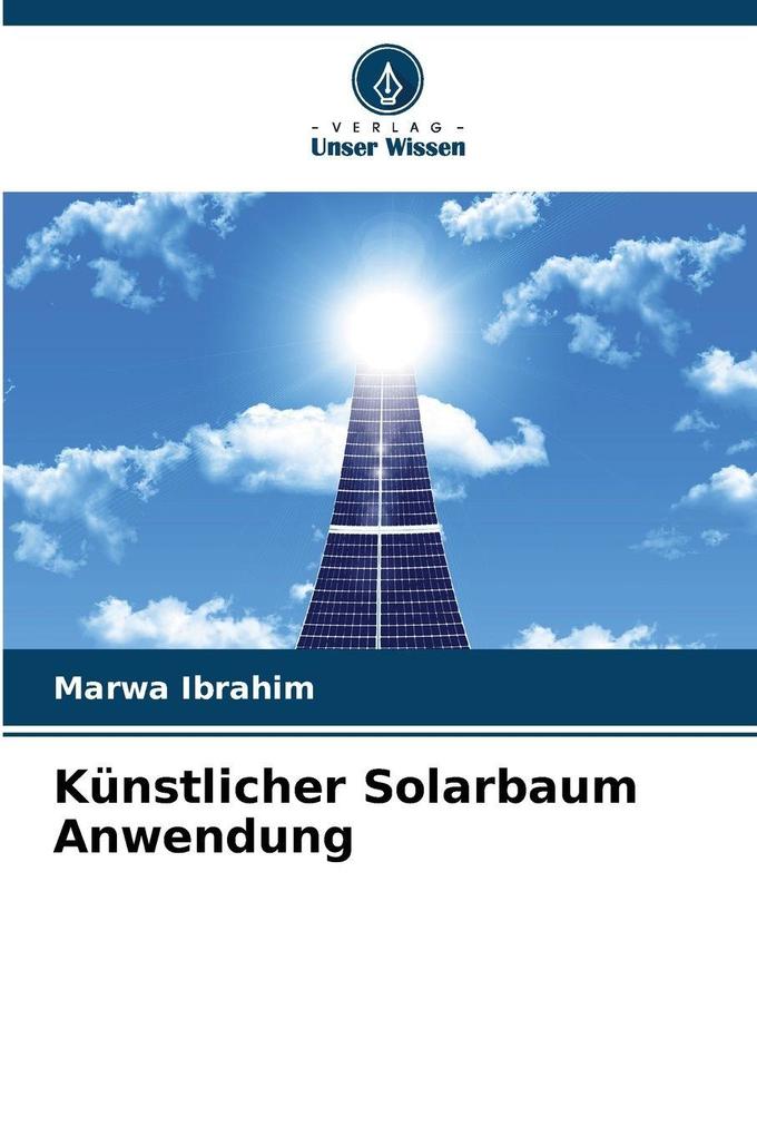 Künstlicher Solarbaum Anwendung