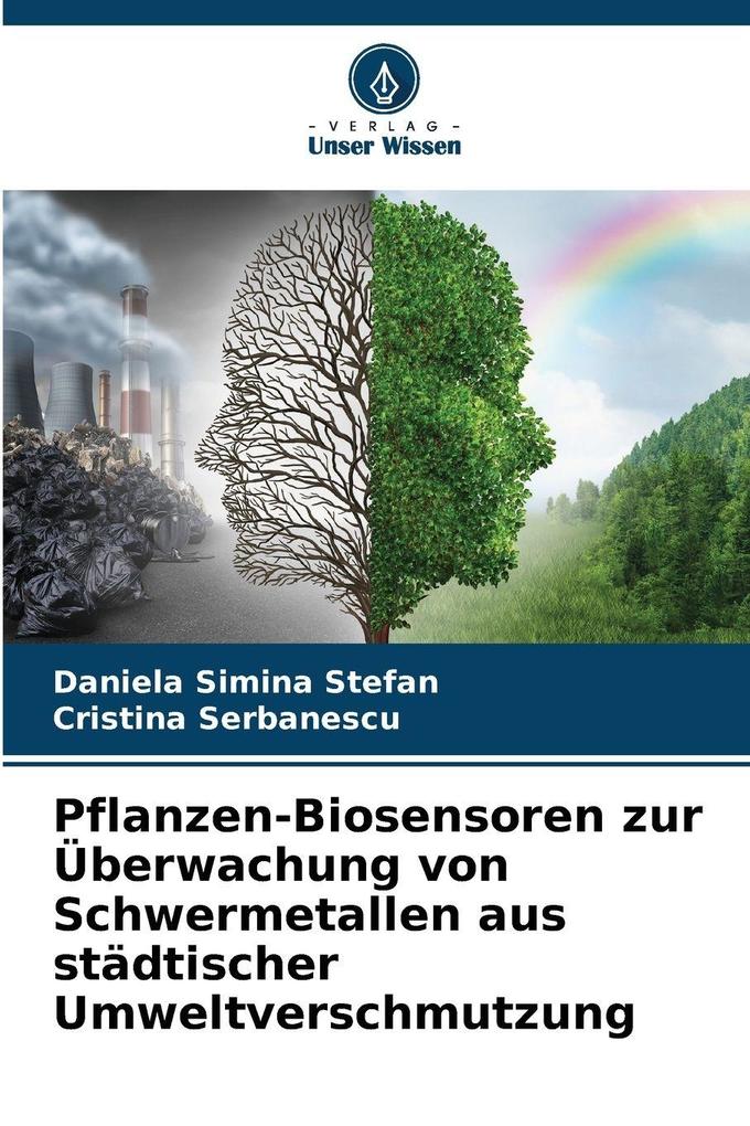 Pflanzen-Biosensoren zur Überwachung von Schwermetallen aus städtischer Umweltverschmutzung