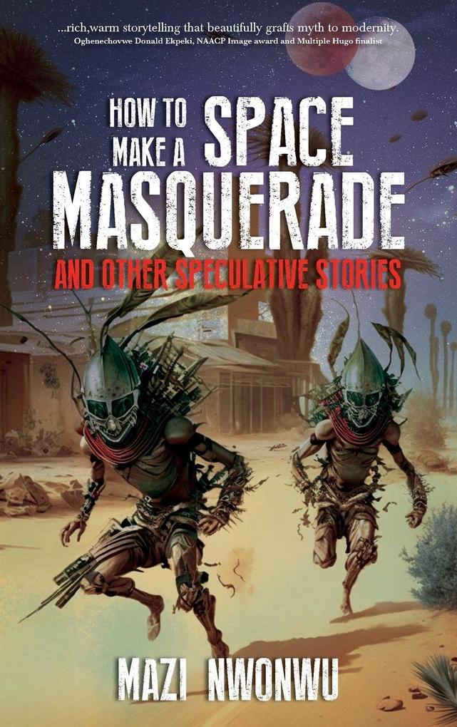 How to Make a Space Masquerade