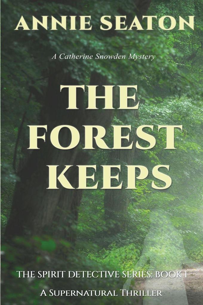 The Forest Keeps