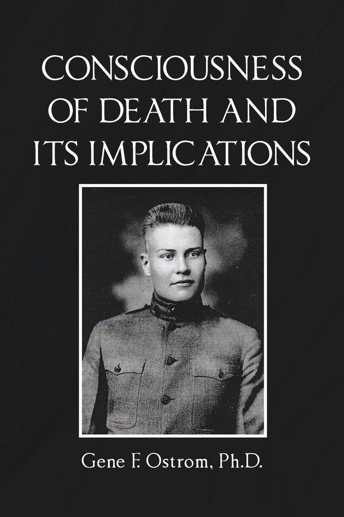 Consciousness of Death and Its Implications