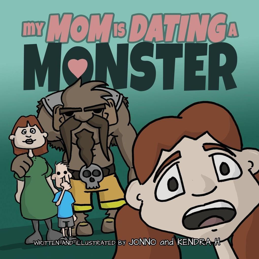 My Mom is Dating a Monster