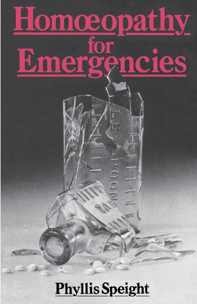 Homoeopathy For Emergencies