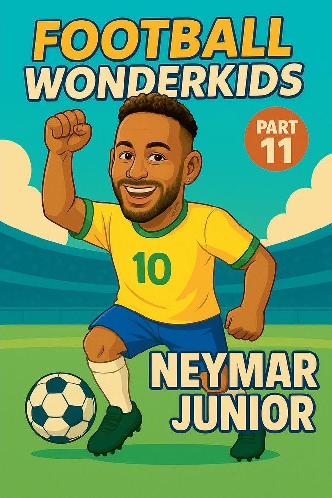Football Wonderkids - Neymar Jr.